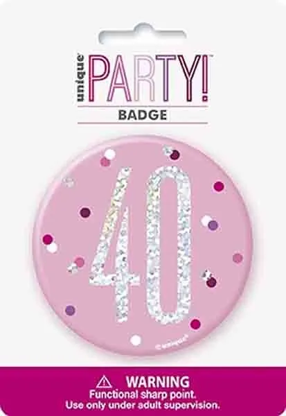 40th Birthday Badge