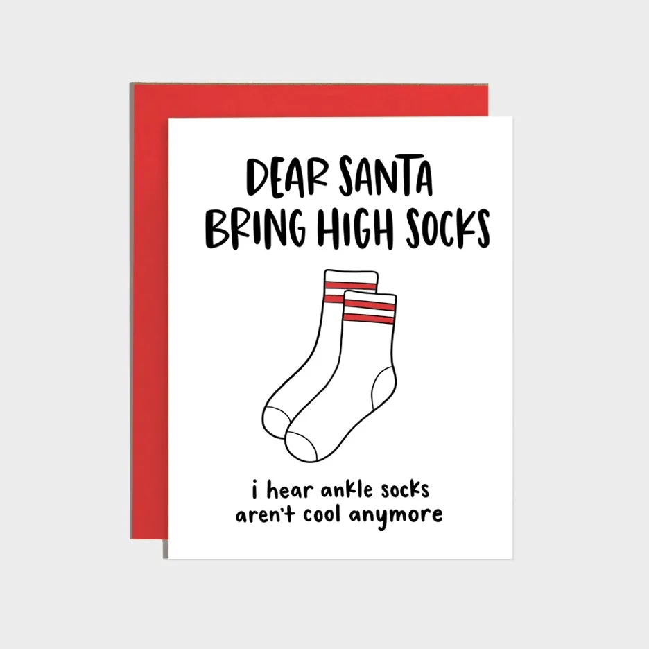 'Dear Santa, Bring High Socks' Christmas Card